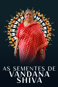 As sementes de Vandana Shiva